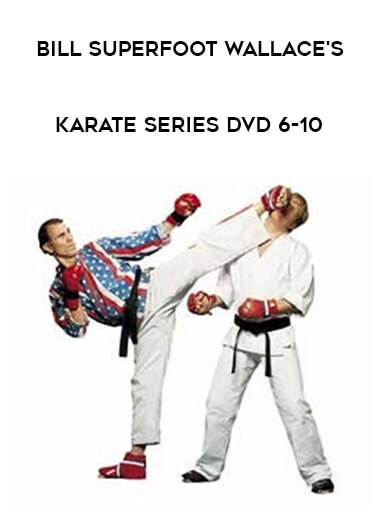 Bill Superfoot Wallace's Karate Series DVD 6-10