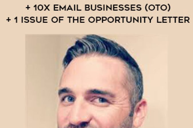 Duston McGroarty - 10X Email Strategy + 10X Email Businesses (OTO) + 1 Issue of The Opportunity Letter onnline courses