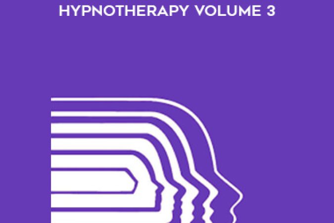 The Milton Erickson Foundation - Fundamentals of Ericksonian Hypnotherapy Volume 3 onnline courses