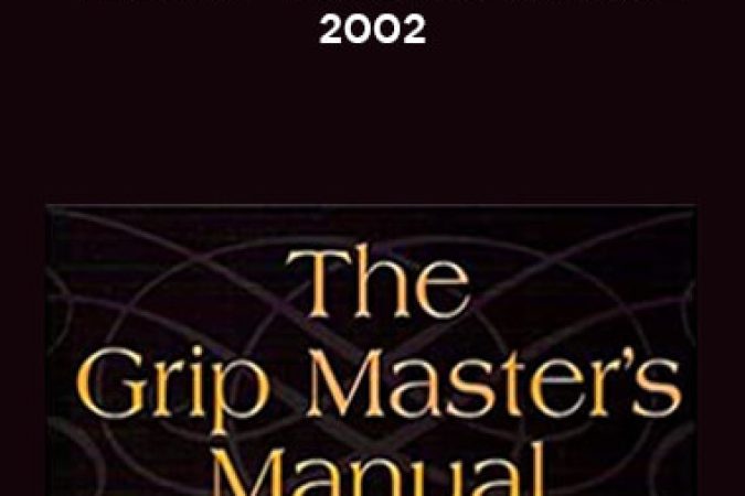 John Brookfield - The Grip Master's Manual 2002 onnline courses