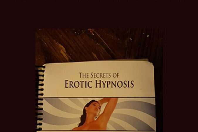 David Shade and Mark Cunningham - The Secrets of Erotic Hypnosis onnline courses