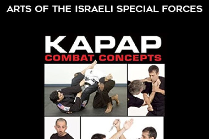 Kapap Combat Concepts: Martial Arts of the Israeli Special Forces onnline courses