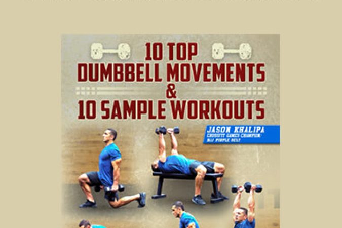 10 Top Dumbbell Movements by Jason Khalipa onnline courses