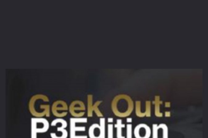 James Van Elswyk - Geek Out P3 Edition Live Stream onnline courses