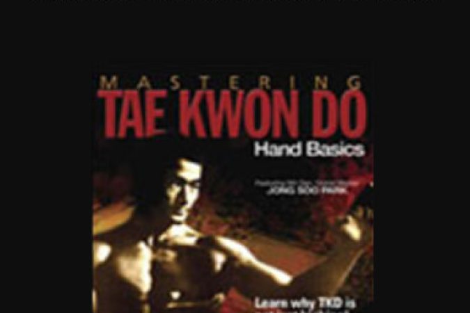 Jong Soo Park - Mastering TaeKwonDo Vol.1 onnline courses