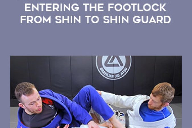 Footlock Mastery vol.2 - Entering The Footlock From Shin To Shin Guard onnline courses