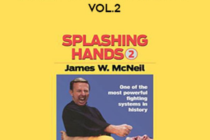 James McNeil- Splashing Hands Kung Fu Vol.2 onnline courses