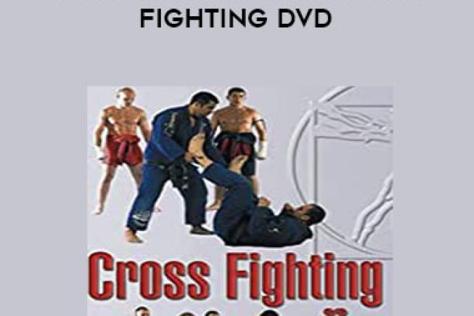 BJJ AND MUAY THAI CROSS FIGHTING DVD WITH MARCO DE CESARIS & VACIRCA BROS onnline courses