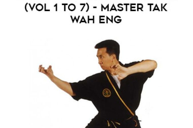 Tiger Claw Kung Fu Series (Vol 1 to 7) - Master Tak Wah Eng onnline courses