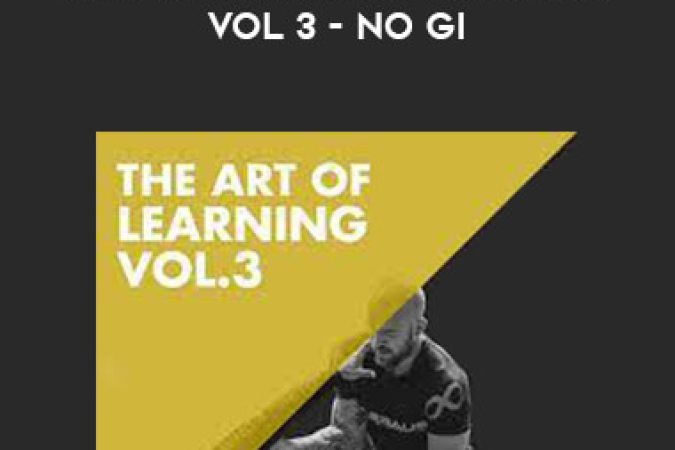 Kit Dale - Art of Learning Jiu Jitsu Vol 3 - No Gi onnline courses