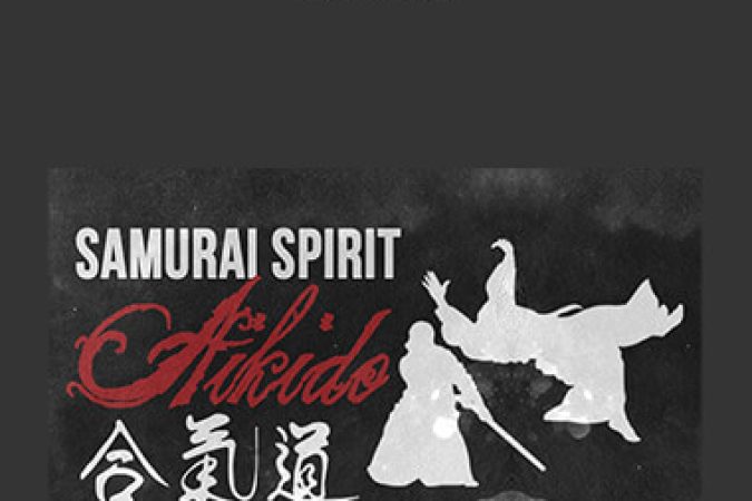 Samurai Spirit - Aikido onnline courses