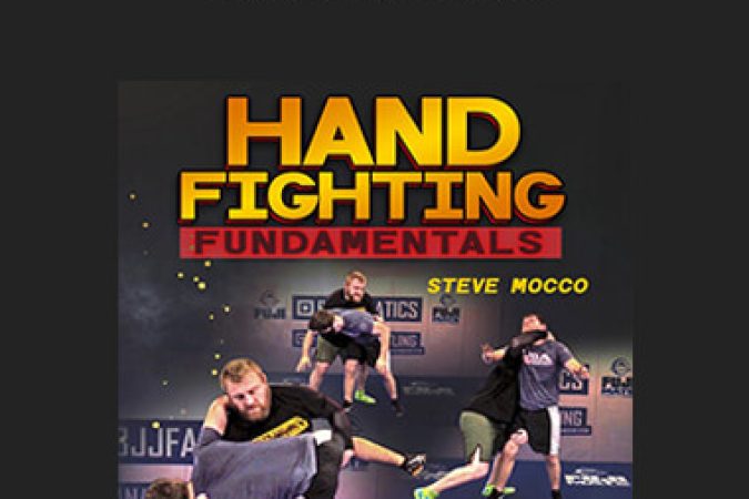 Steve Mocco - Hand Fighting onnline courses