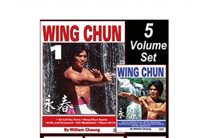 William Cheung - Wing Chun Kung Fu Vol 1-5 onnline courses