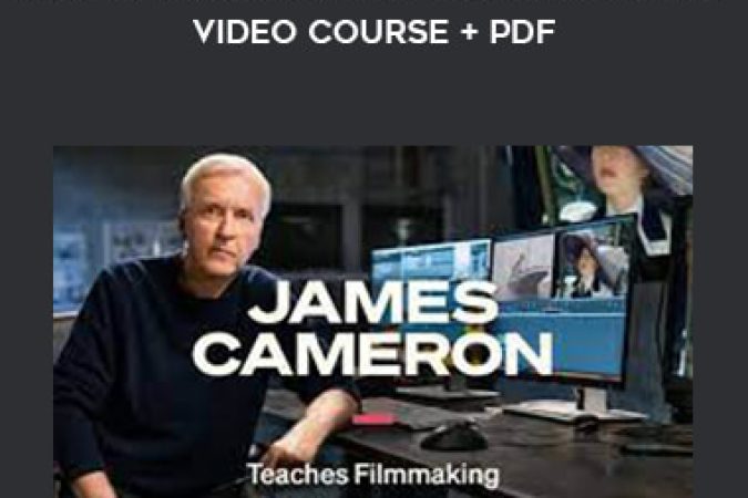 Masterclass - James Cameron teaches Filmmaking Video Course + PDF onnline courses