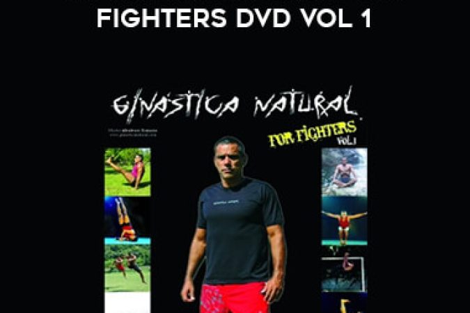 Ginastica Natural for Fighters DVD Vol 1 by Alvaro Romano onnline courses