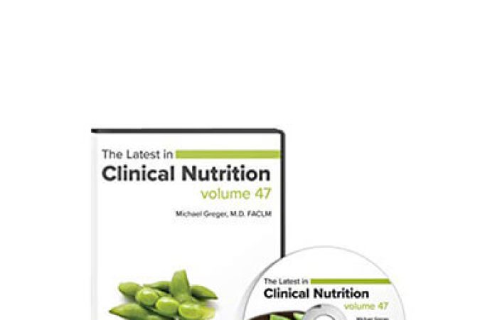 Michael Greger - Latest in Clinical Nutrition onnline courses