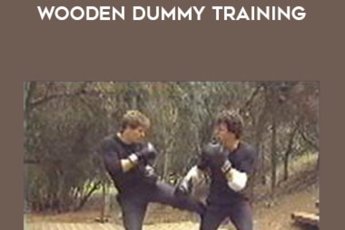 Paul Vunak - Jeet Kune Do Vol.4 JKD Wooden dummy training onnline courses