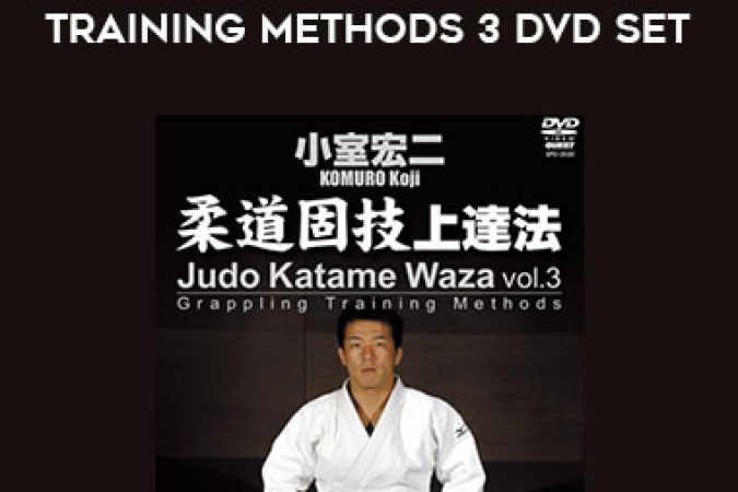 Koji Komuro Judo Katame Waza Grappling Training Methods 3 DVD Set onnline courses