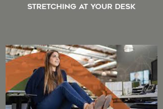 Chair Work Yoga Fitness and Stretching at Your Desk onnline courses