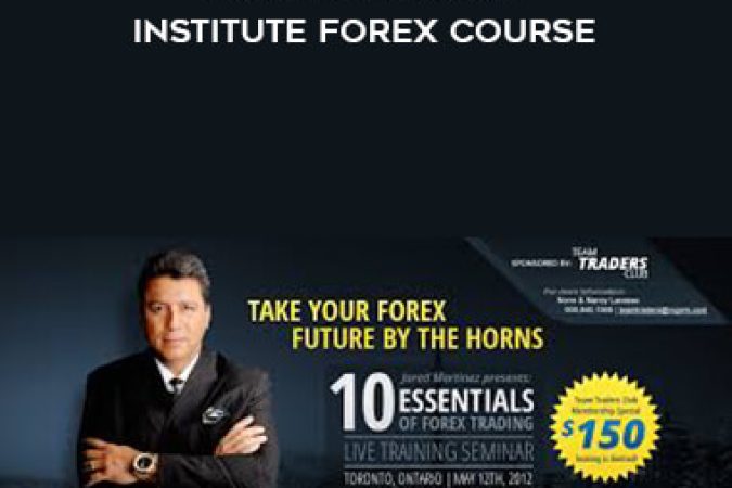 Jared Martinez - Market Traders Institute Forex Course onnline courses