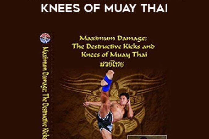 Malaipet Sitarvut - The Destructive Kicks & Knees of Muay Thai onnline courses