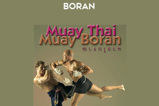 Arjan Marco De Cesaris - The Elbows Of Muay Thai Boran onnline courses