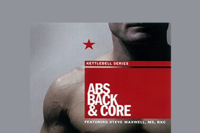 Steve Maxwell - ABS Back & Core onnline courses