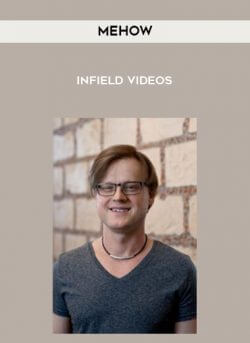 Mehow - Infield Videos onnline courses