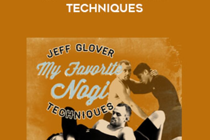 Jeff Glover - My Favourite NO GI Techniques onnline courses