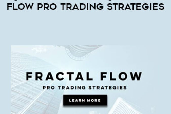 [6 course Bundle] Fractal Flow Pro Trading Strategies onnline courses