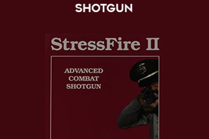 Massad Ayoob Stressfire 2 - Shotgun onnline courses