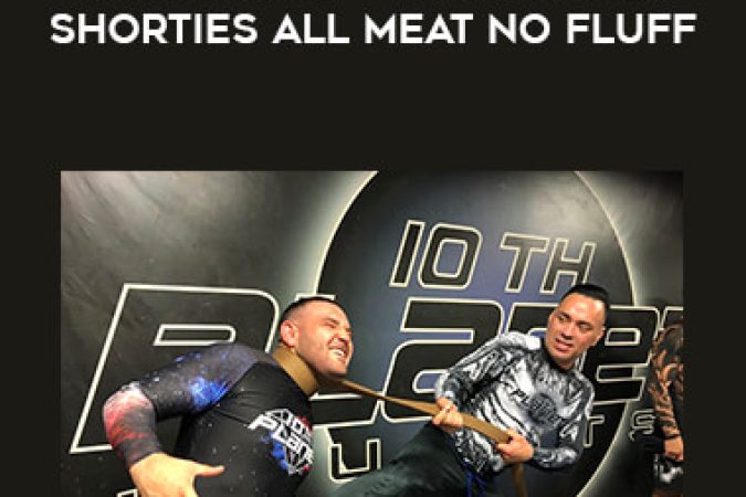 10th Planet - Fade2Black SHORTIES All Meat No Fluff onnline courses