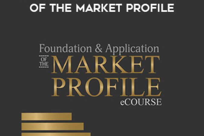 Jim Dalton – Foundation & Application of the Market Profile onnline courses