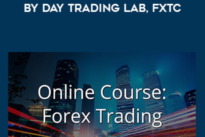 Online Course: Forex Trading by Day trading Lab