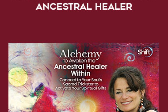 Tirzah Firestone - Alchemy for the Evolving Ancestral Healer onnline courses