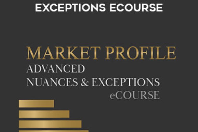 Jim Dalton – Advanced Nuances & Exceptions eCourse onnline courses