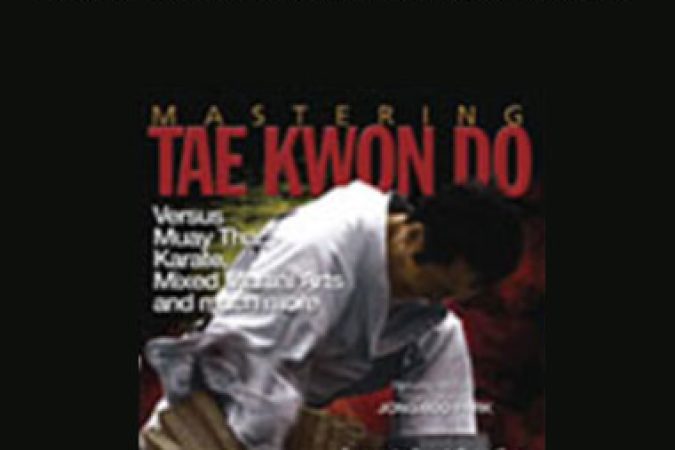 Jong Soo Park - Mastering TaeKwonDo Vol.8 onnline courses