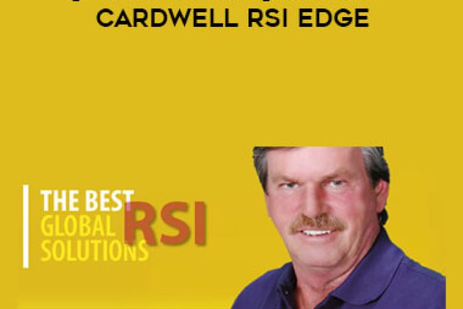 [Full Course] Andrew Cardwell RSI Edge onnline courses