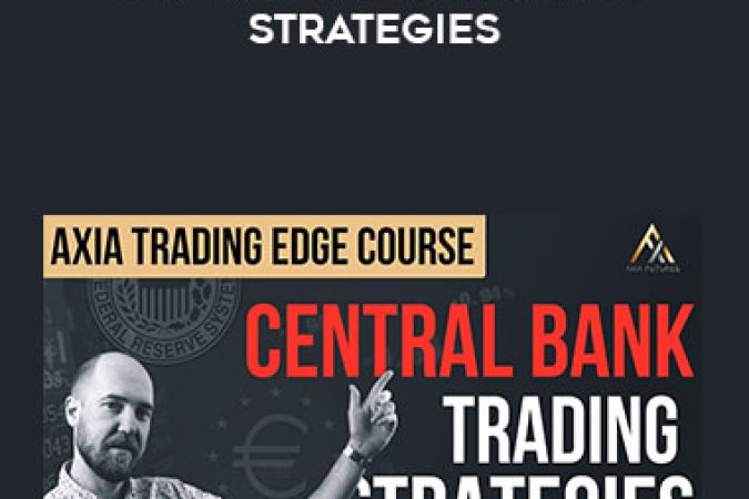 Axia Futures - Central Bank Trading Strategies onnline courses