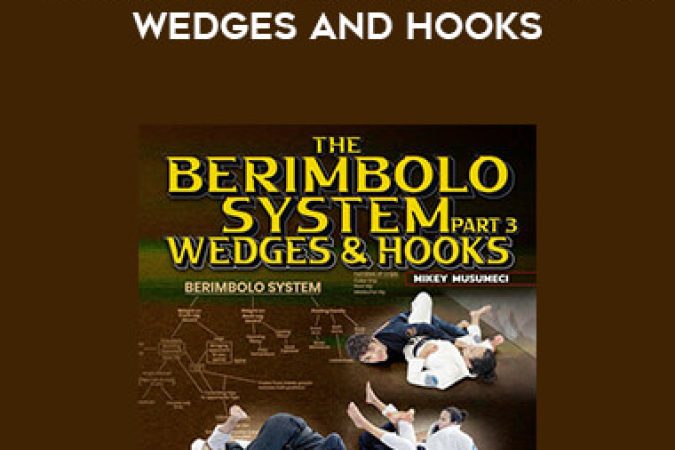 Mikey Musumeci - The Berimbolo System Part 3: Wedges and Hooks onnline courses