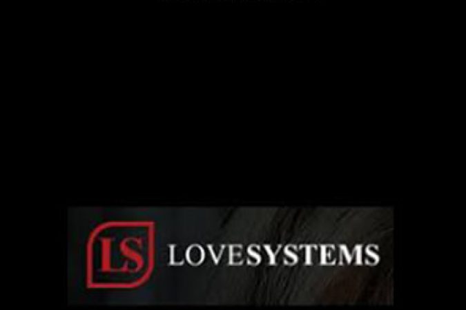 Love System Super Conference - 11 Essentials onnline courses