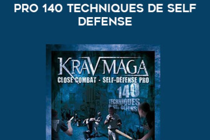 Krav Maga - Close Combat Self defense pro 140 techniques de self defense onnline courses