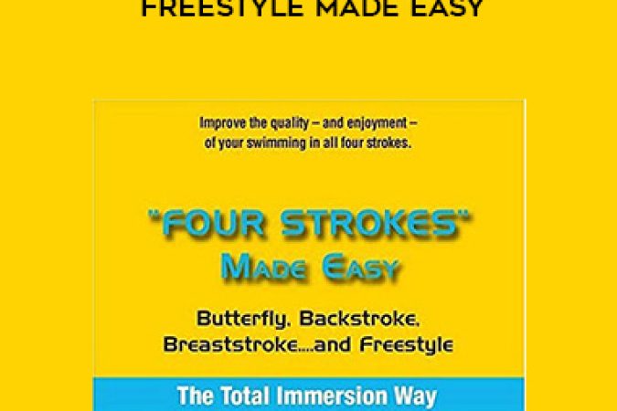 Total Immersion - 4 Strokes Made Easy & Freestyle Made Easy onnline courses