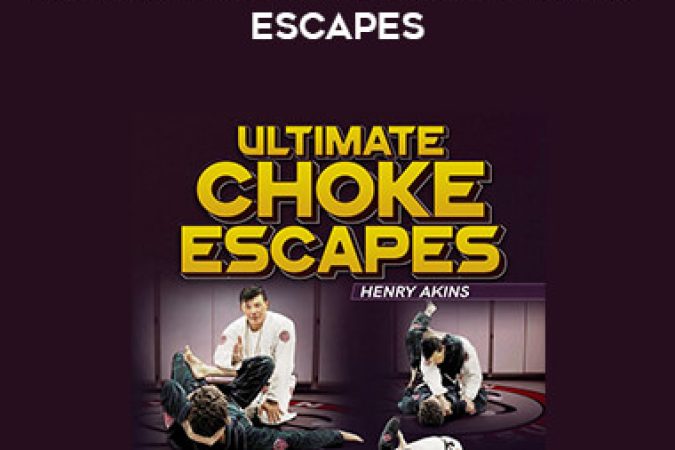 Henri Akins - Bonus from Ultimate choke escapes onnline courses