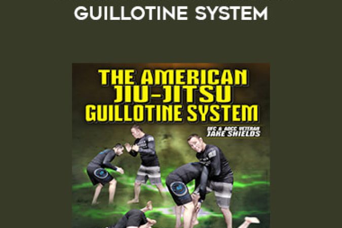 Jake Shields - The American Jiu Jitsu Guillotine System onnline courses