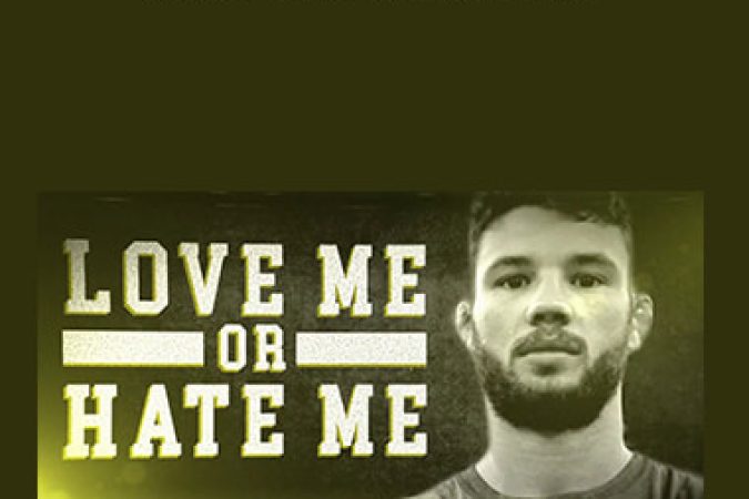 Thomas Gilman - Love Me Or Hate Me onnline courses