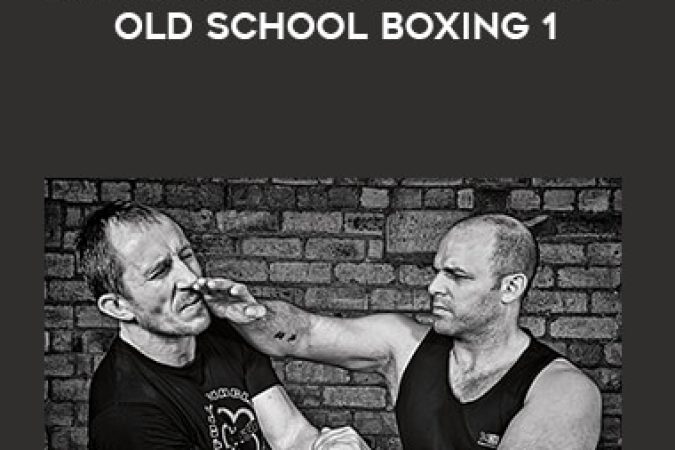 Alan Orr - NHB Wing Chun 01: Extreme Old School Boxing 1 onnline courses