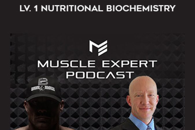 Bryan Walsh - Metabolic Fitness Pro - Lv. 1 - Nutritional Biochemistry onnline courses