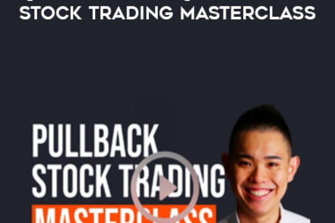 [Latest Course] Rayner Teo - Pullback Stock Trading Masterclass onnline courses