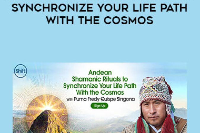 Andean Medicine Man - Andean Shamanic Ritual & to Synchronize your life path with the Cosmos onnline courses